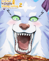 Ẩm thực dã ngoại tại dị giới với kỹ năng không tưởng (Phần 2) Ẩm thực dã ngoại tại dị giới với kỹ năng không tưởng (Phần 2)