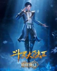 Đấu La Đại Lục 2: Tuyệt Thế Đường Môn Đấu La Đại Lục 2: Tuyệt Thế Đường Môn