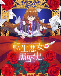 Lịch Sử Đen Tối Của Nữ Phản Diện Tái Sinh