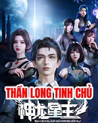 Thần Long Tinh Chủ Thần Long Tinh Chủ